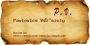 Pavlovics Vászoly névjegykártya